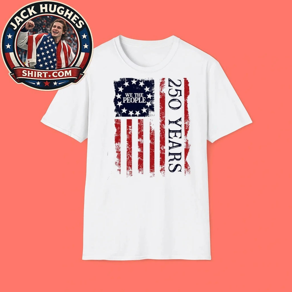 America 250 Years We The People Flag Shirt