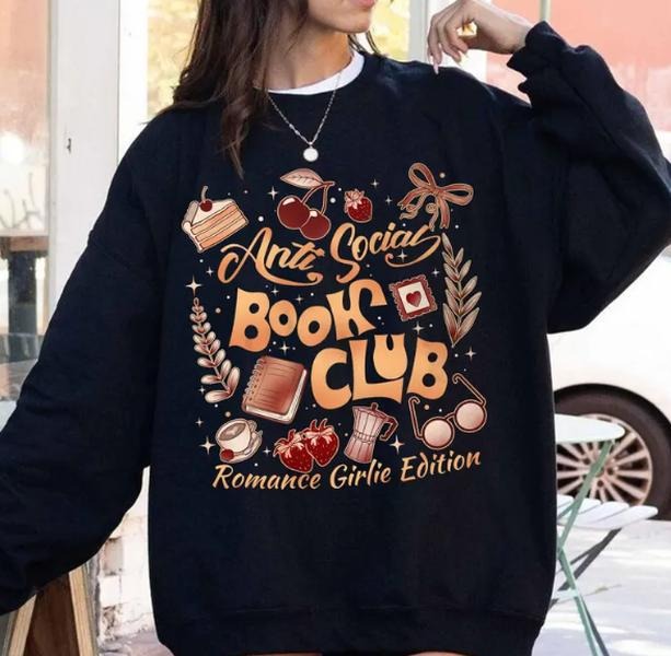Anti Social Book Club Sweatshirt, Bookworm,Introverted Romance Reader Gift, Librarian Hoodie, Book Lover Gift T-Shirts