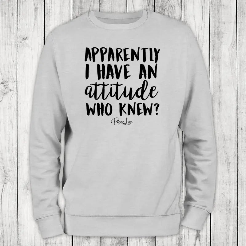 Apparently I Have An Attitude Sweatshirt T-Shirts, Hoodie | HypeCrazeTee.com