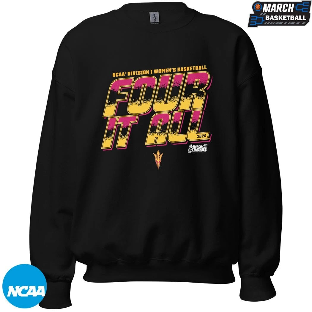 Arizona State Sun Devils Four It All NCAA Women’s Basketball March Madness 2026 T-shirts