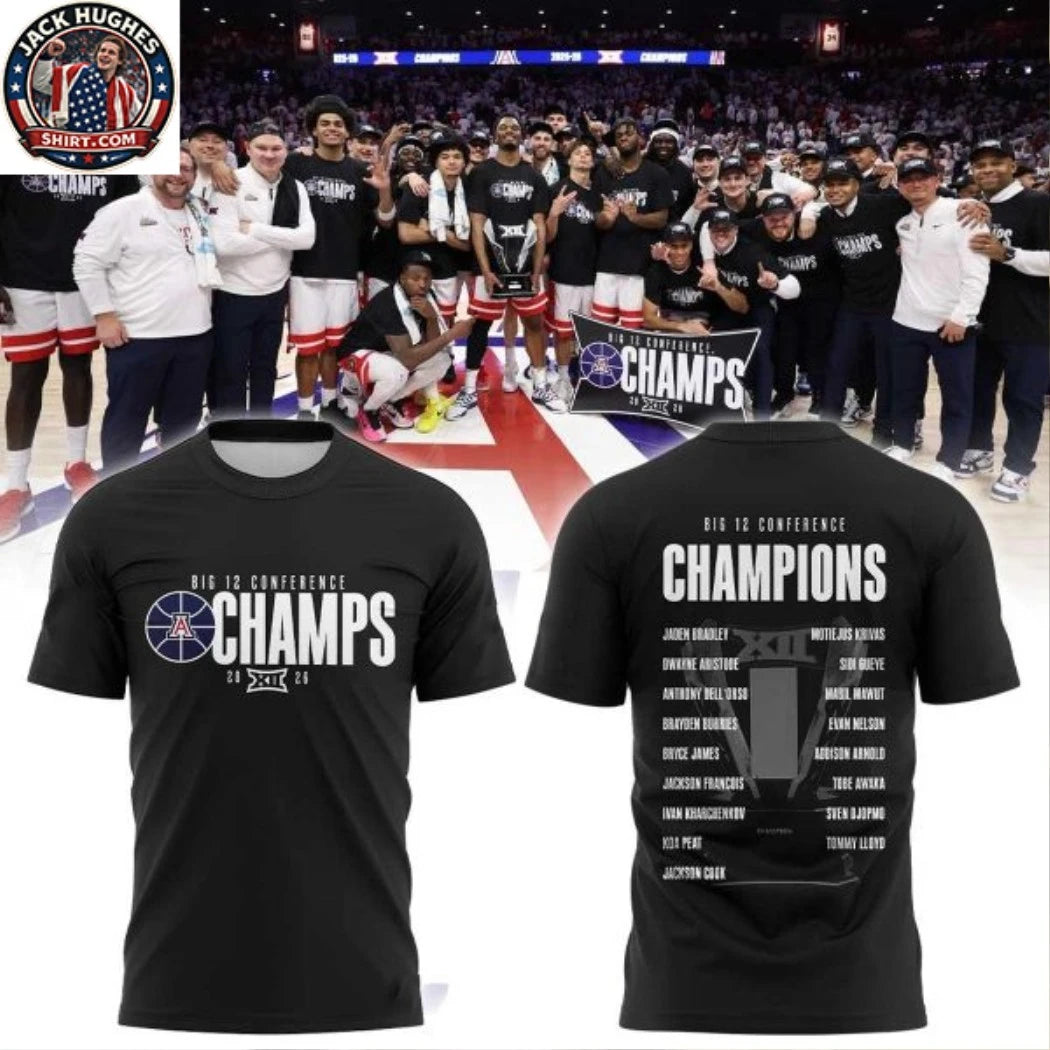 Arizona Wildcats 2026 Big 12 Conference Champs Celebration Two Sided Hoodie Shirts