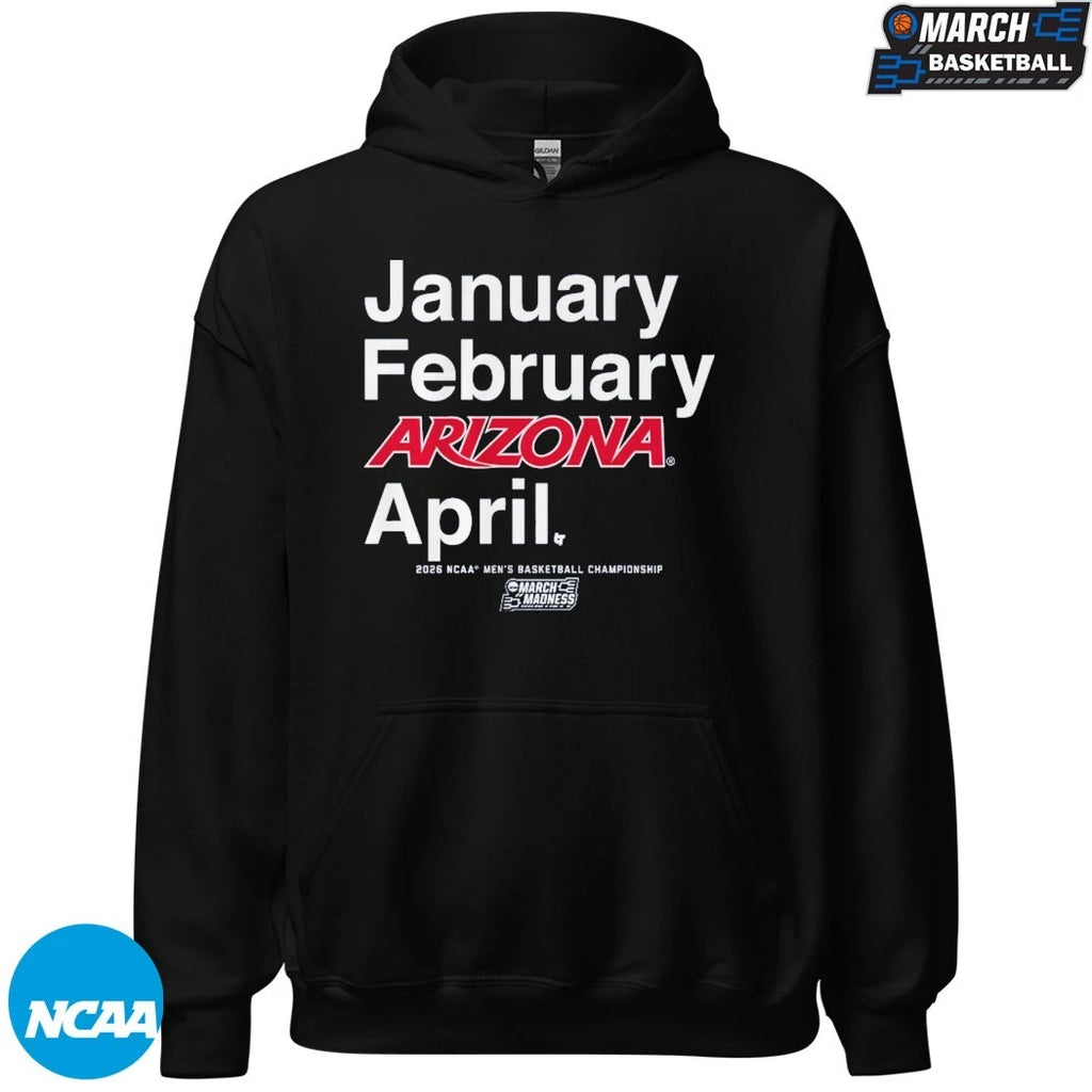 Arizona Wildcats January February April NCAA Men’s And Women’s Basketball Champions 2026 March Madness Month T-shirts