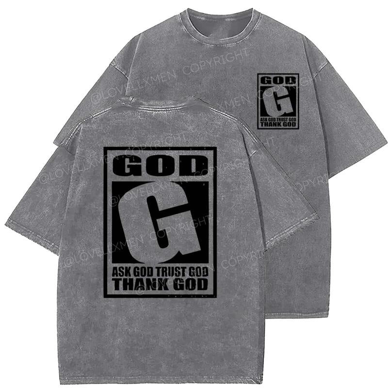 Ask God Trust God Thank God Unisex Washed T-Shirt, Christian t shirts, Vintage 90s Graphic Tee, Gift Top Womenswear...