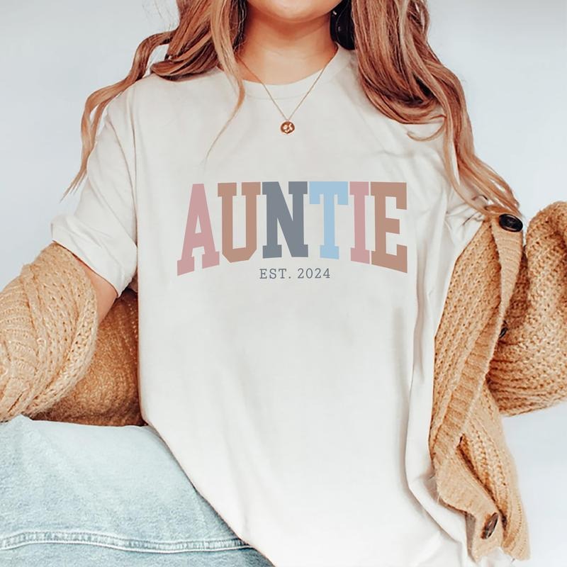 Auntie Est. 2024 New Aunt Shirt Cool Aunt Printed Auntie Comfort Shirts Soft Fabric Shirt Aunt Shirt Auntie Tops Womenswear Cotton Fabric Relaxed Fit Chic T-Shirts, Hoodie, Sweatshirt