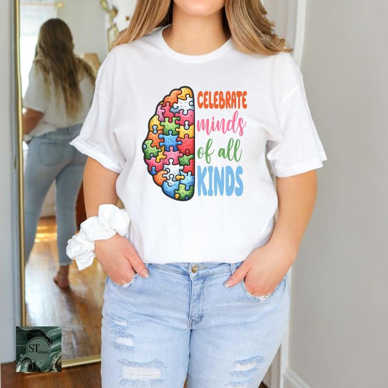 Autism Awareness Celebrate Minds of All Kinds White 100% Ring spun Cotton T-Shirt Unisex Fit Hoodie, Sweatshirt