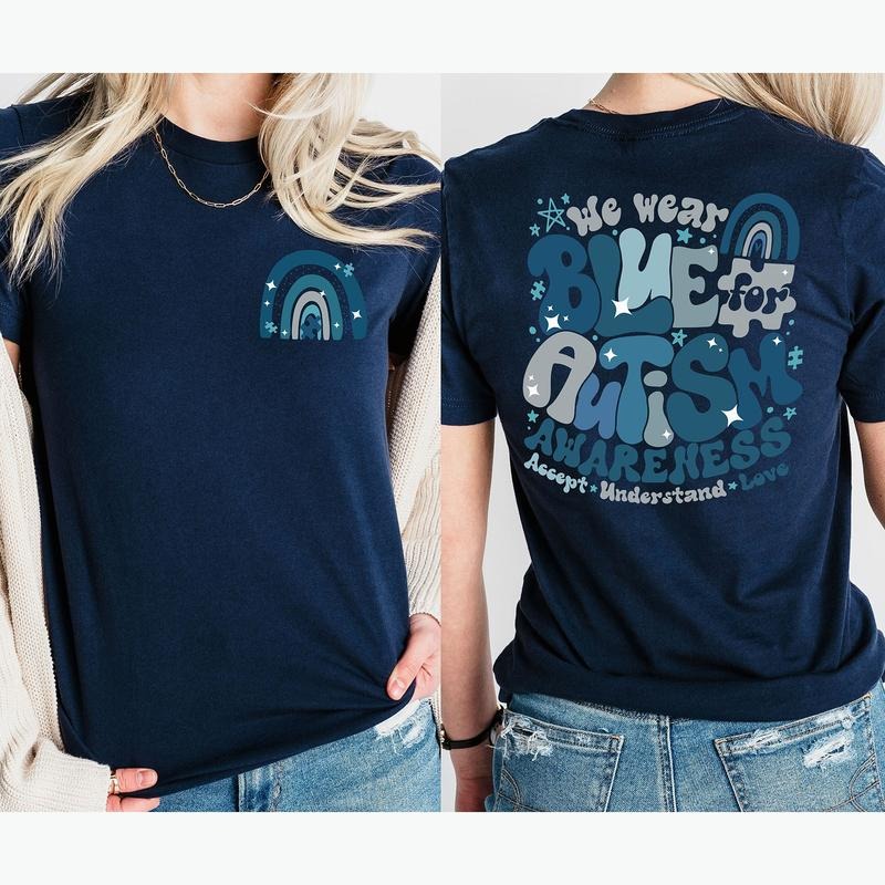 Autism Awareness Shirt April We Blue Occupational Therapy Education ABA Therapy T-Shirts, Hoodie, Sweatshirt