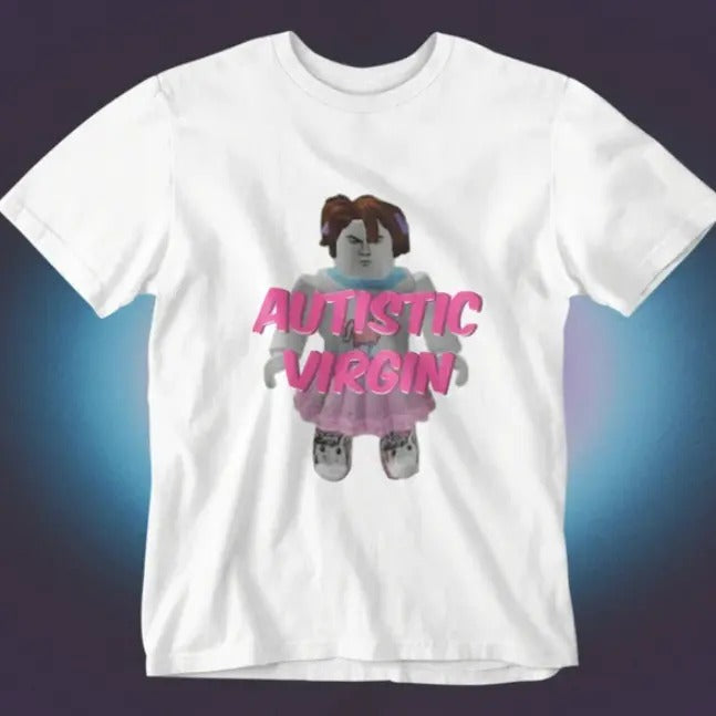 Autistic Virgin Funny Graphic T-shirt, Satire Funny T-shirt Hoodie, Sweatshirt | HypeCrazeTee.com