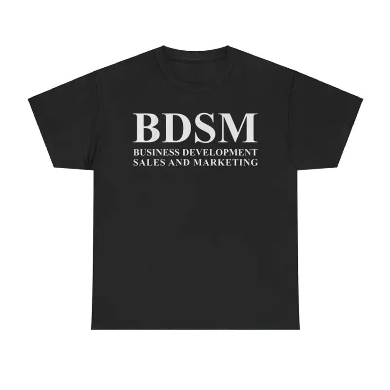 BDSM Business Development Sales and Marketing Funny Shirt Hoodie, Sweatshirt | HypeCrazeTee.com