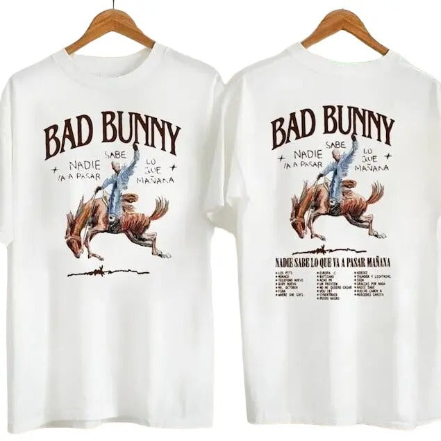 Bad Bunny 2024 Tour Shirt, Nadie Sabe Lo Que Va A Pasar Manana T-Shirt Hoodie, Sweatshirt | HypeCrazeTee.com