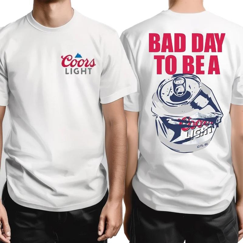 Bad Day to Be a Cooors Light T-Shirt, Trendy Styles Classic For Women, For Men Hoodie, Sweatshirt | HypeCrazeTee.com