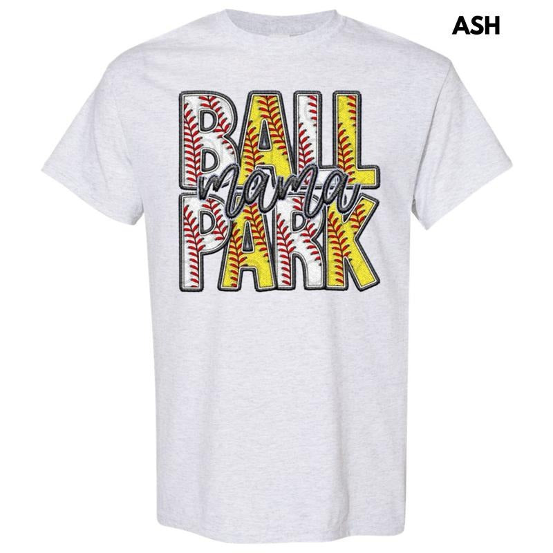 Ball Park Mama Gildan Short Sleeve T-Shirt Hoodie, Sweatshirt | HypeCrazeTee.com