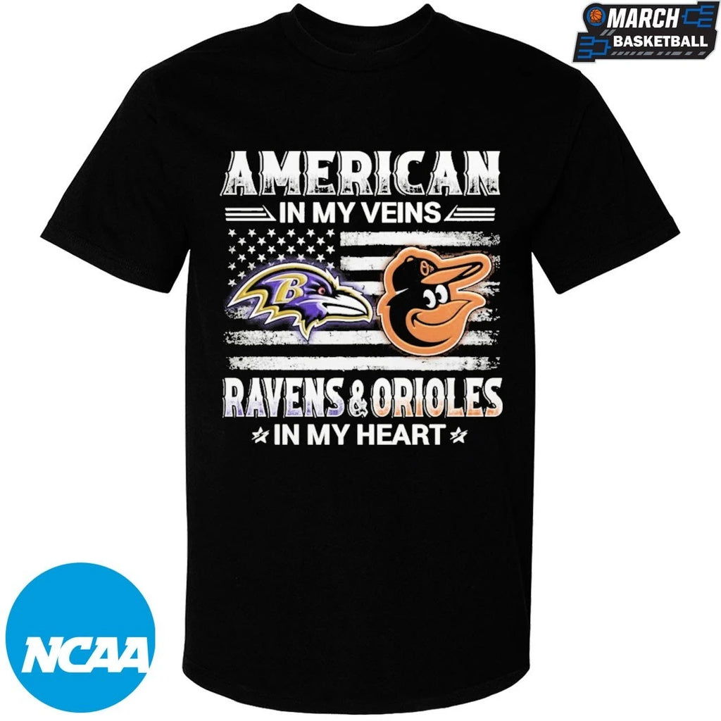 Baltimore Ravens Baltimore Orioles American In My Veins In My Heart T-shirts