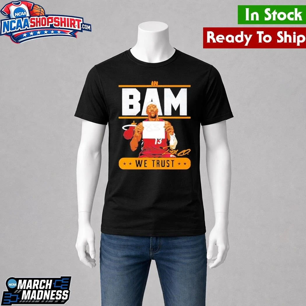 Bam Adebayo Miami Heat In Bam We Trust 83 Points Shirt