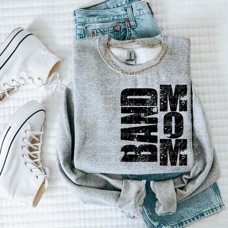 Band Mom DTF Transfers - THIS IS NOT A SHIRT Hoodie, Sweatshirt | HypeCrazeTee.com
