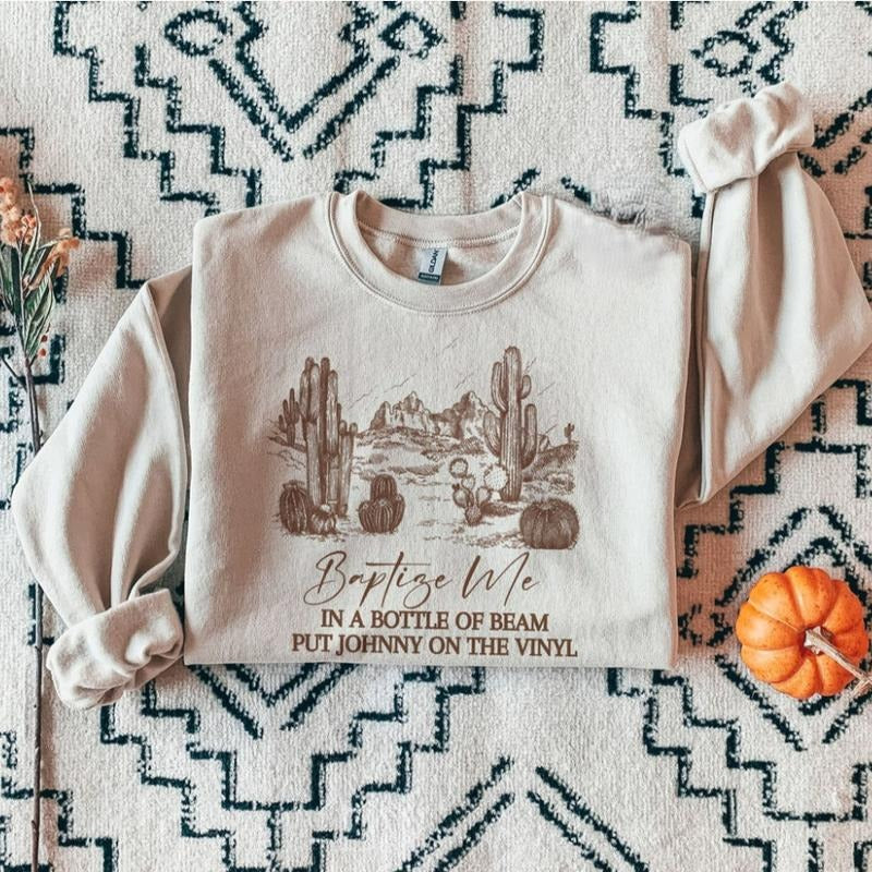 Baptize Me Sweatshirt, western clothing hoodies, western outfits women, western tops T-Shirts | HypeCrazeTee.com