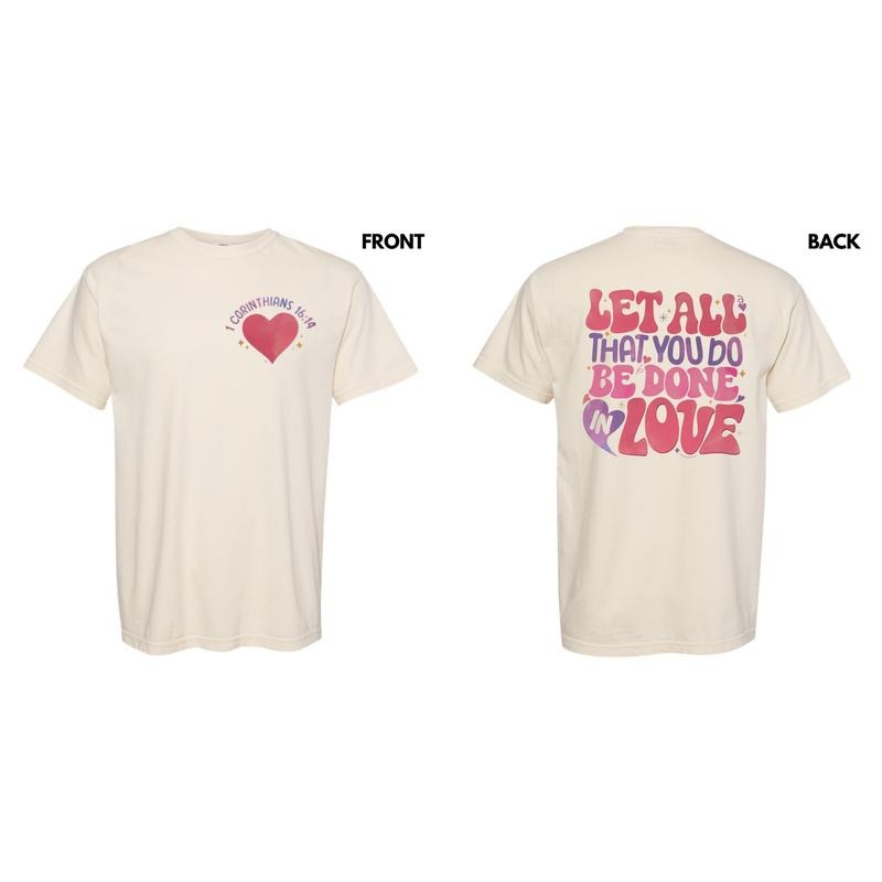 Be Done In Love Comfort Colors T-Shirt Hoodie, Sweatshirt | HypeCrazeTee.com