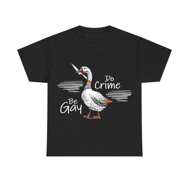 Be Gay Do Crime Goose Shirt, Gay Pride T-shirt, LGBTQ Pride Month Gift Hoodie, Sweatshirt | HypeCrazeTee.com