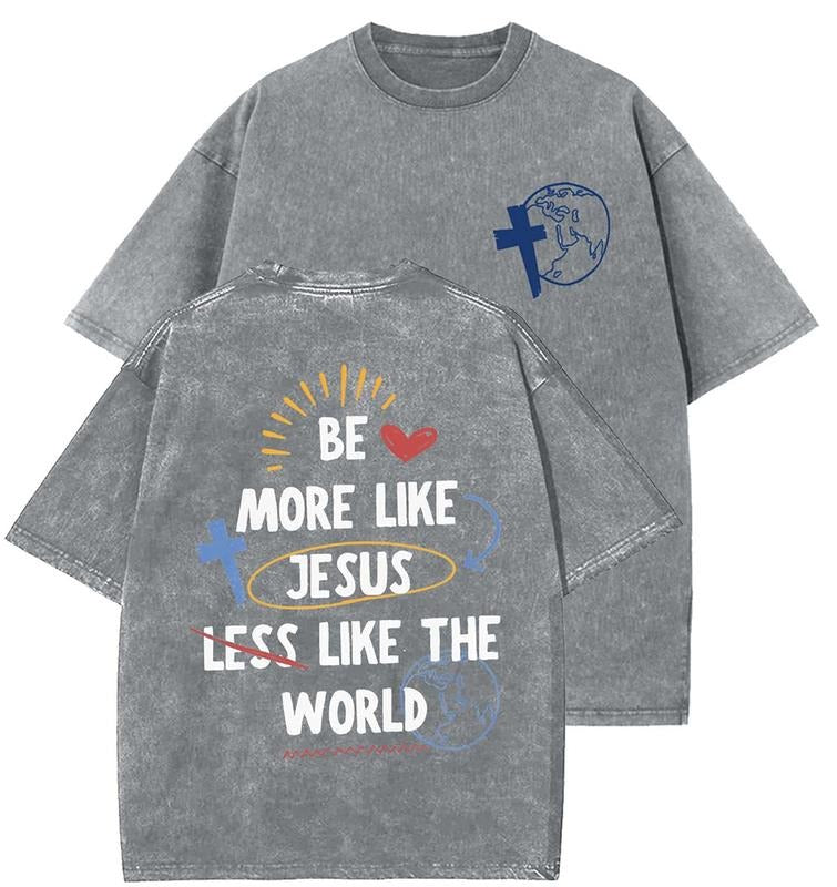 Be More Like Jesus Unisex Washed T-Shirt, Christian t shirts, Vintage 90s Graphic Tee, Gift Top Womenswear Cotton Mineral...
