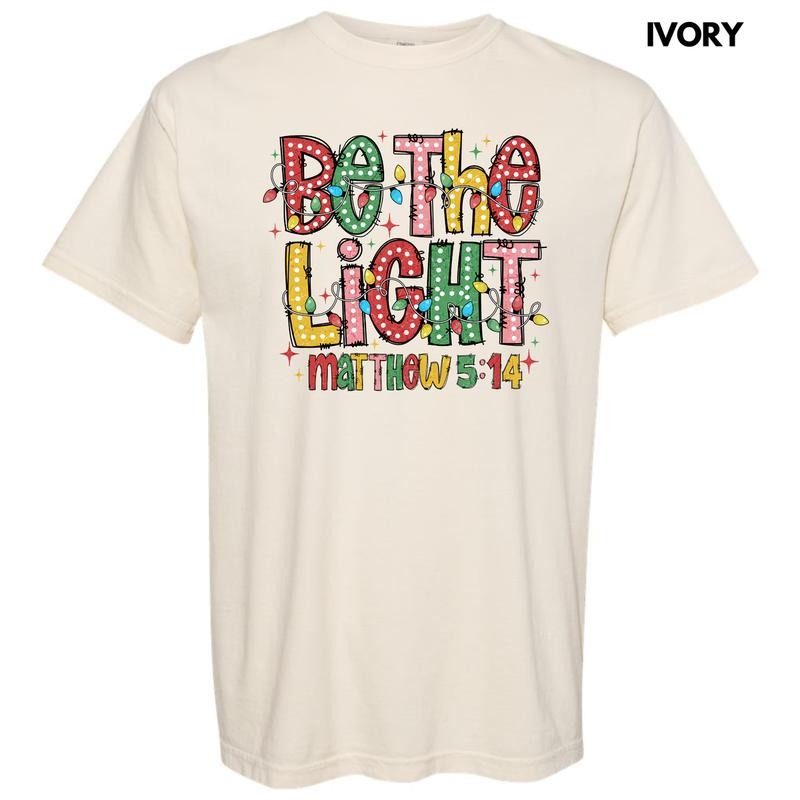 Be The Light Comfort Colors T-Shirt 'NLB' Hoodie, Sweatshirt | HypeCrazeTee.com