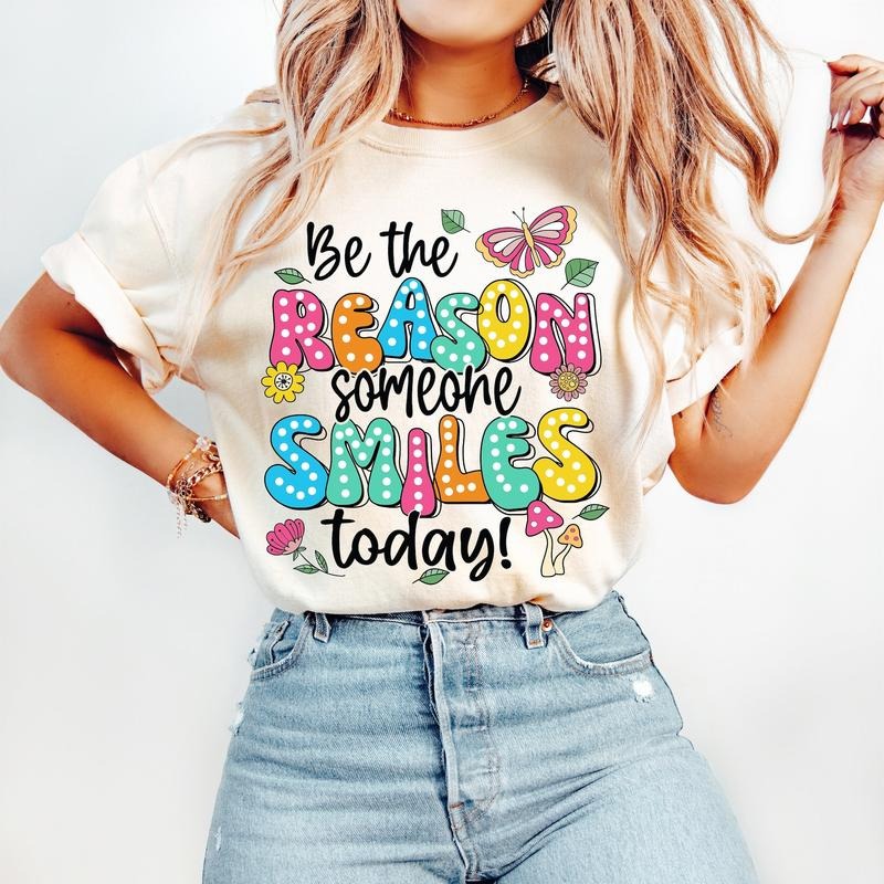 Be The Reason Someone Smiles Today T-Shirt, Mental Health T-Shirt, Positive Quotes, , Flower, Bright Doodle Dots Hoodie,...