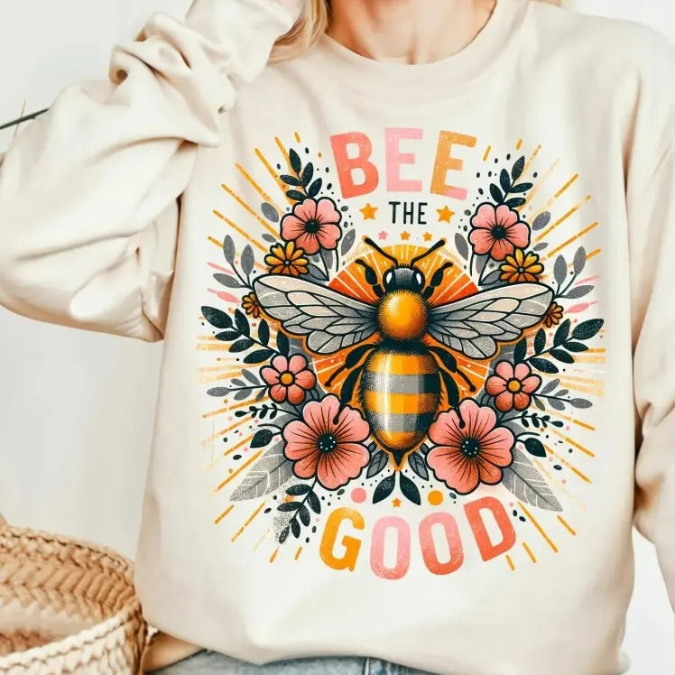Bee the Good DTF Transfers - THIS IS NOT A SHIRT Hoodie, Sweatshirt | HypeCrazeTee.com