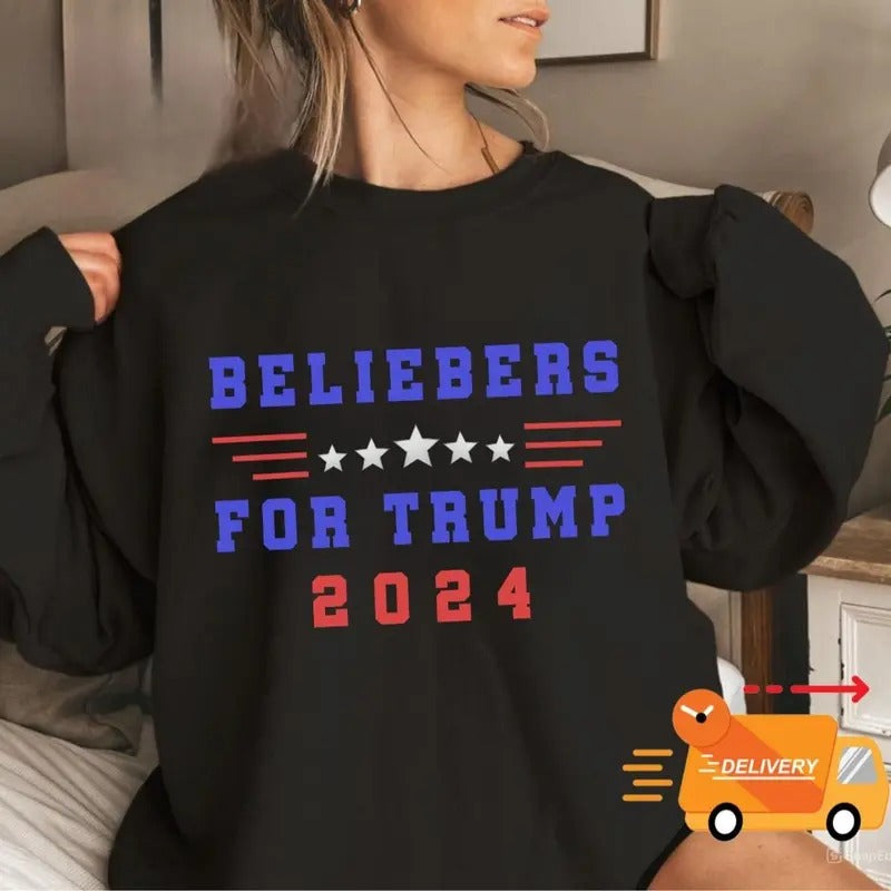 Beliebers for Trump 2024 Sweatshirt, Trump Vote Make Amercia Great Again Shirt, Shirt for Beliebers, Unisex Tee, Full...