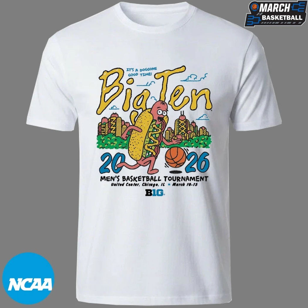 Big Ten 2026 Men’s Basketball Tournament It’s A Doggone Good Time Hotdog T-shirts