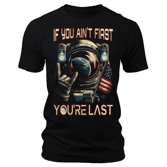 Men's If You Ain't First Astronaut Space T-Shirts Patriotic Short Sleeve Crewneck Graphic Tees