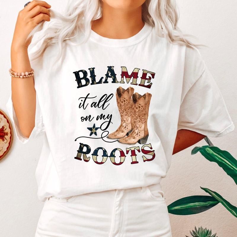 Blame It All On My Roots, Cowboy, Garth, Western, Tshirt, Women's, Comfort Colors Tee Hoodie, Sweatshirt | HypeCrazeTee.com