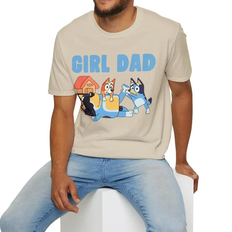 Bluey Dad Shirt Girl Dad Bluey Family Dad Bluey Shirt Dad Tactical Dad Bluey Dad First T-Shirts, Hoodie, Sweatshirt