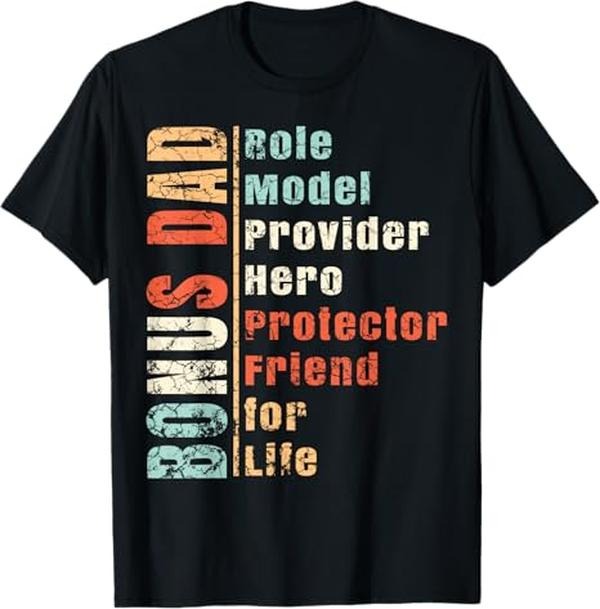 Bonus Dad Shirt - Step Dad Shirt Gift Best Bonus Dad Ever For Stepdad T-Shirt