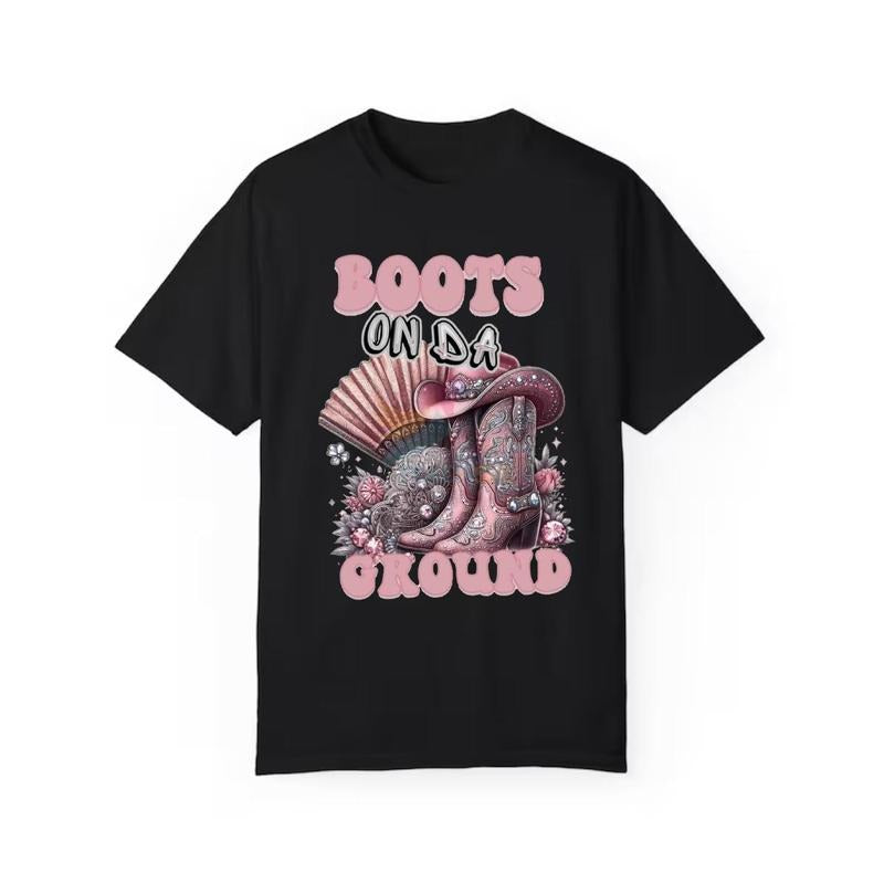 Boots On Da Ground T-shirt - Western Cowgirl Shirt Hoodie, Sweatshirt | HypeCrazeTee.com