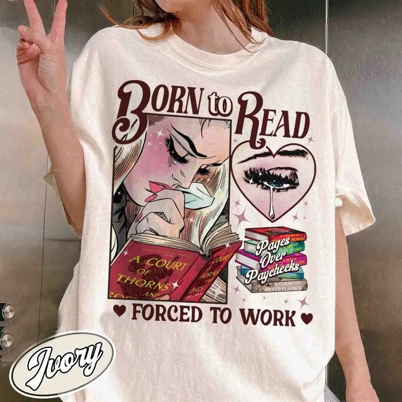 Born To Read Bookish  Shirt, Funny Reader Book Addict, Dark Romance,Smut Shirt Gift Booktok,Sjm Book Shirt Book Lover...