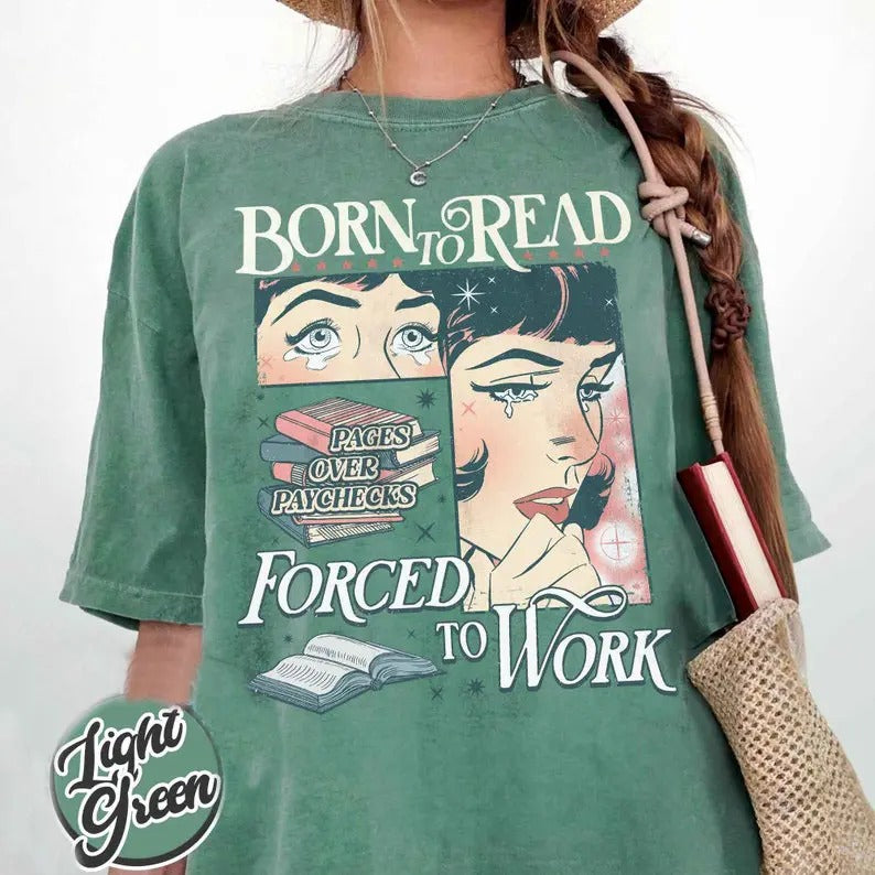 Born To Read Bookish T-Shirt, Funny Reader Book Addict, Book Lover, Spicy Books, Dark Romance, Smut Shirt Gift Booktok...