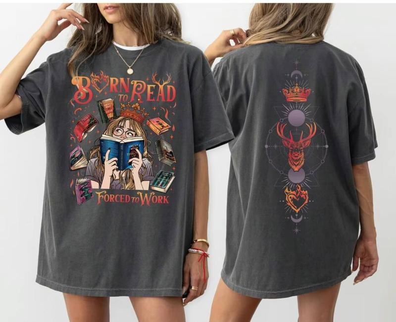 Born To Read Comfort Colors Shirt, Forced To Work Tshirt Women, Fourth Wing Tshirt, Dragon Rider Tee, Fantasy Book Lover...