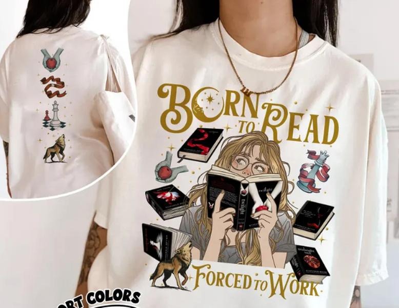 Born Read Twilight Saga Shirt Twilight Bella Edward Cullen Fantasy Reader Bookish T-Shirts, Hoodie, Sweatshirt