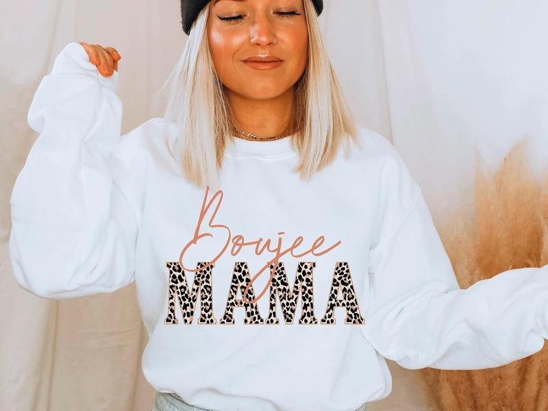 Boujee Mama Sweatshirt & Tshirt Casual Fabric Womenswear Chic Hoodie | HypeCrazeTee.com