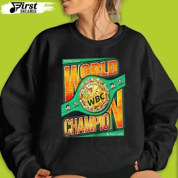 Boxing Champions of The World Wbc shirt Hoodie, Sweatshirt | HypeCrazeTee.com