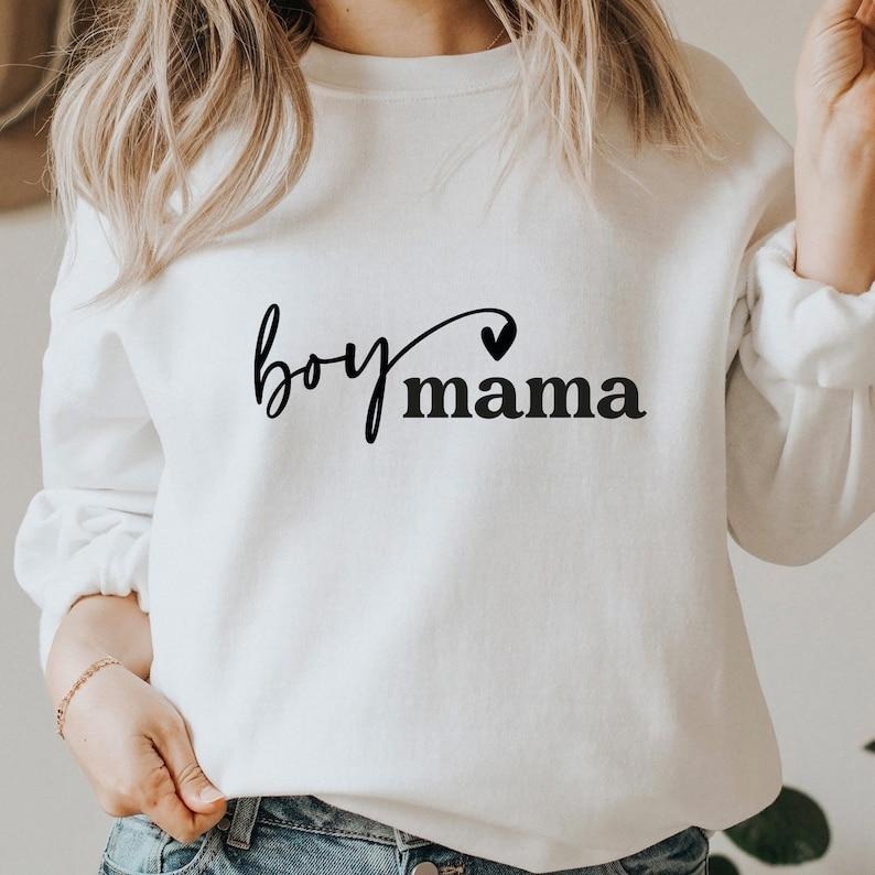 Boy Mama, Boy Mom shirt, Mother's Day  Mom Shirt Hoodie and Sweater; T-shirt Sweatshirt | HypeCrazeTee.com