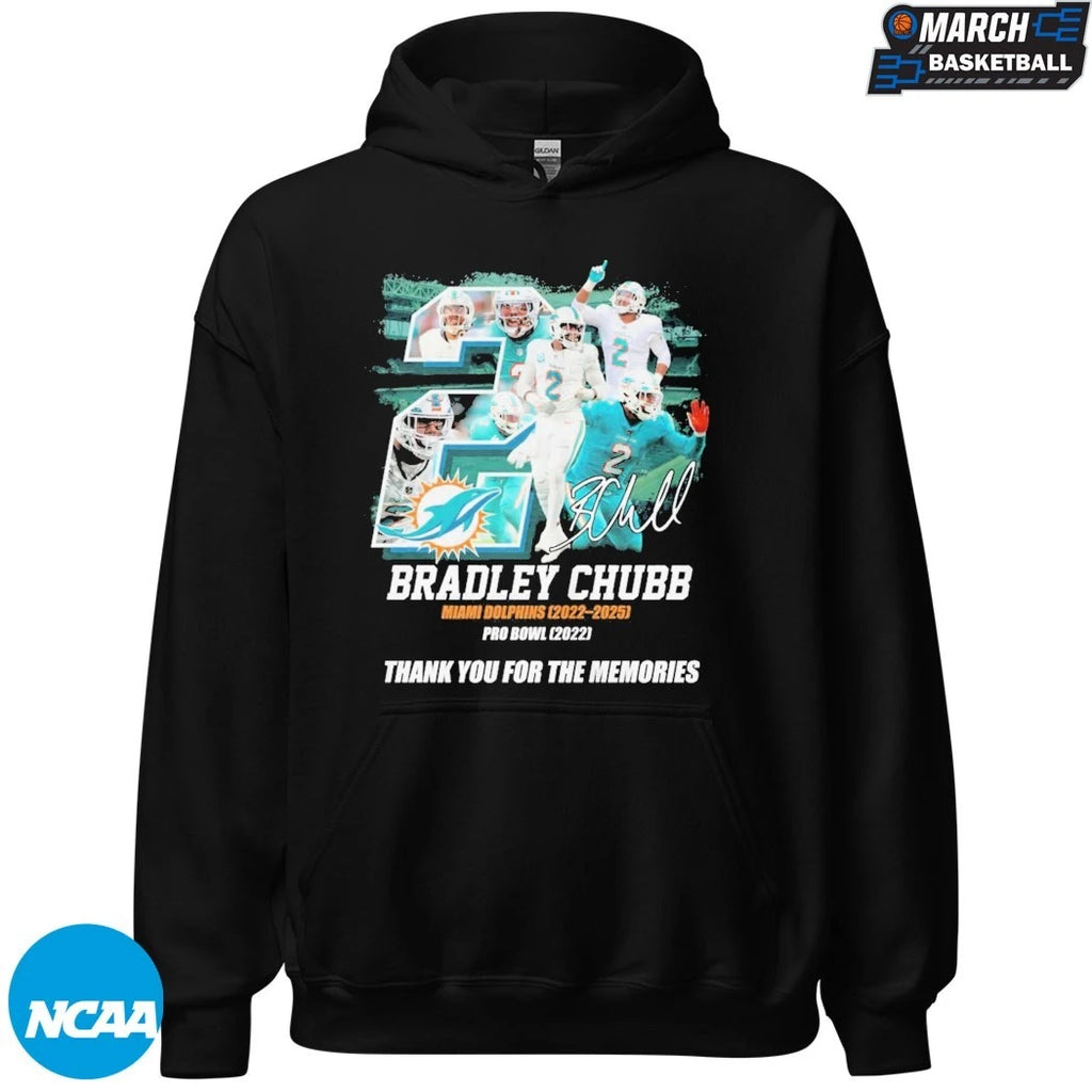 Bradley Chubb #2 Miami Dolphins 2022-2025 Pro Bowl Thank You For The Memories Signature T-shirts