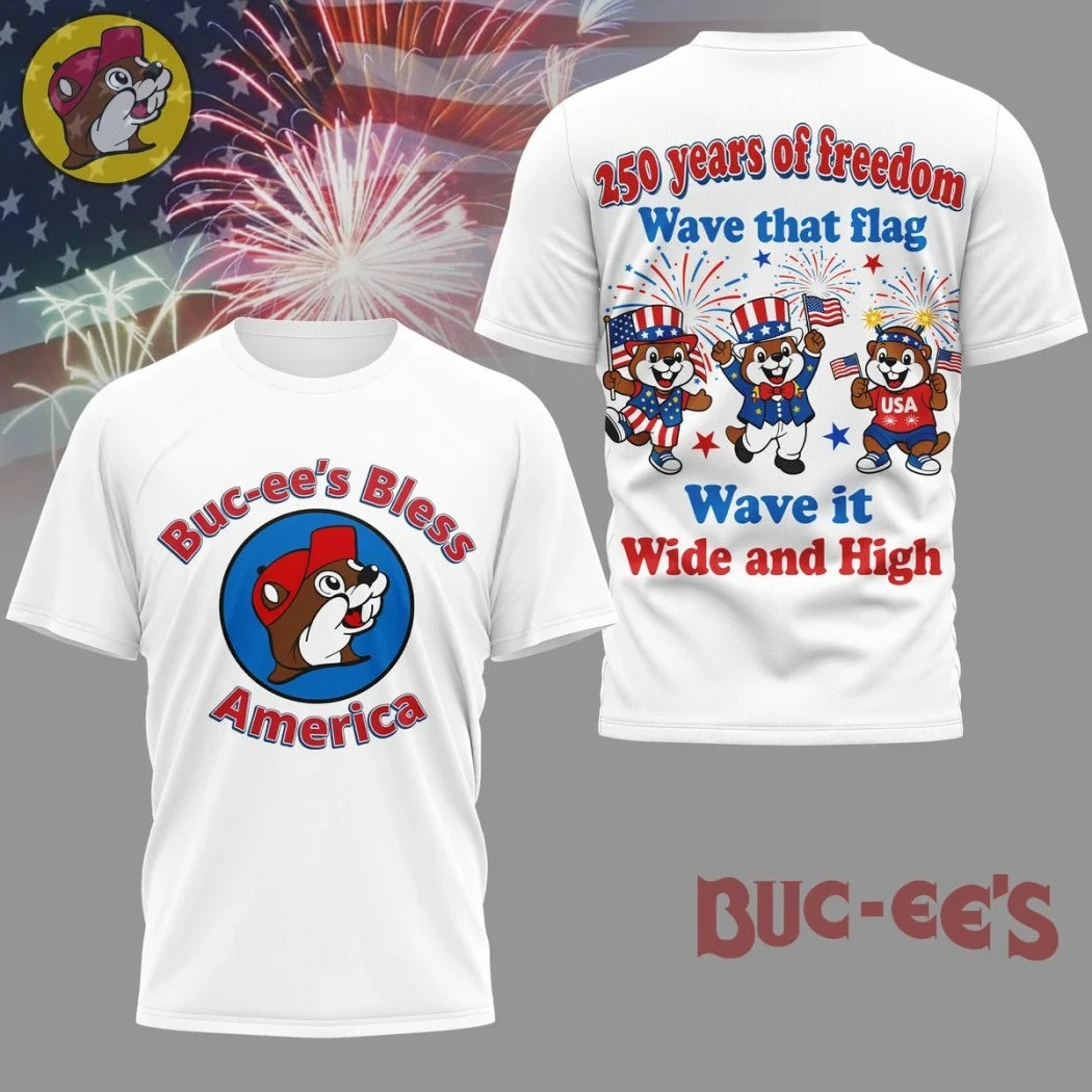 Buc Ees 250 Years Of Freedom Wave That Flag Wave It Wide And High Logo Two Sided Hoodie Shirt