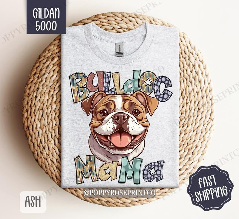 Bulldog Mama Shirt Gildan, Dog Mom Women's Tee, Cute Women's Tshirt Plus Sizes Hoodie, Sweatshirt | HypeCrazeTee.com
