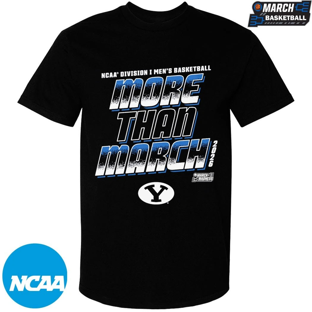 Byu Cougars More Than March NCAA Men’s Basketball March Madness 2026 T-shirts