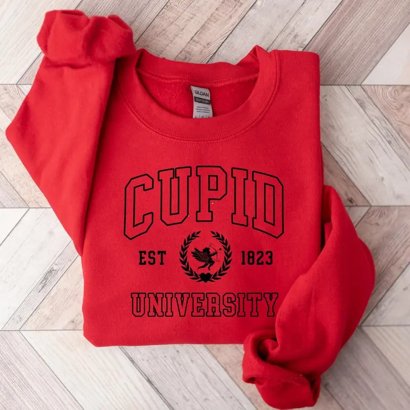 CUPID University Sweatshirt, Valentine's Day Sweatshirt, Valentines Sweatshirt, Womens Valentines Day Sweater,Love...