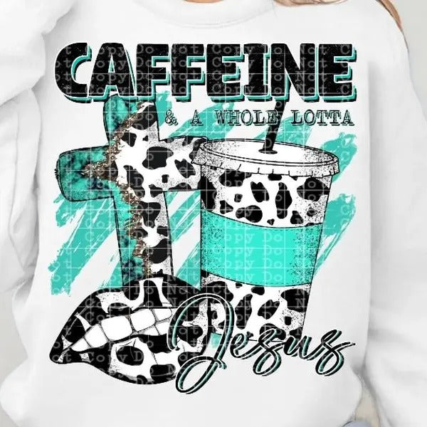 Caffeine and a whole lotta Jesus DTF Transfers - THIS IS NOT A SHIRT Hoodie, Sweatshirt | HypeCrazeTee.com