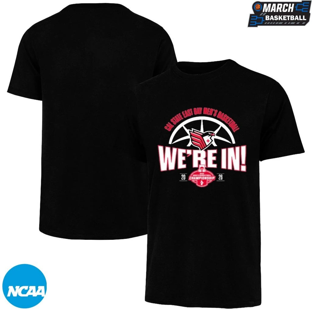 Cal State East Bay Men’s Basketball We’re In 2026 Champions T-Shirts