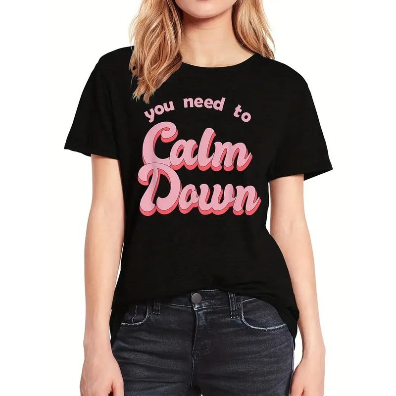 Calm Down Print T-Shirt, Casual Crew Neck Short Top , Women's Clothing  Hoodie and Sweater; T-shirt Cotton Womenswear...