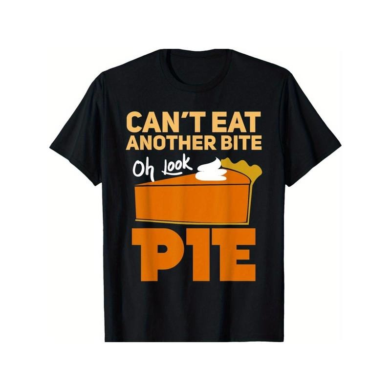 Can't Eat Another Bite Oh Look Pie Funny Thanksgiving Gift T-Shirt Made in USA Hoodie, Sweatshirt | HypeCrazeTee.com
