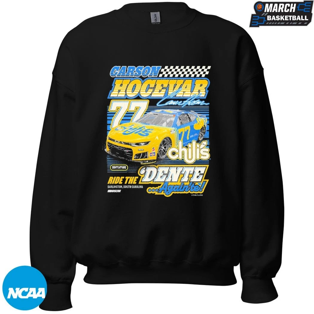 Carson Hocevar Ride The Dente Again’te Spire Motorsports #77 Chili’s Car T-Shirts