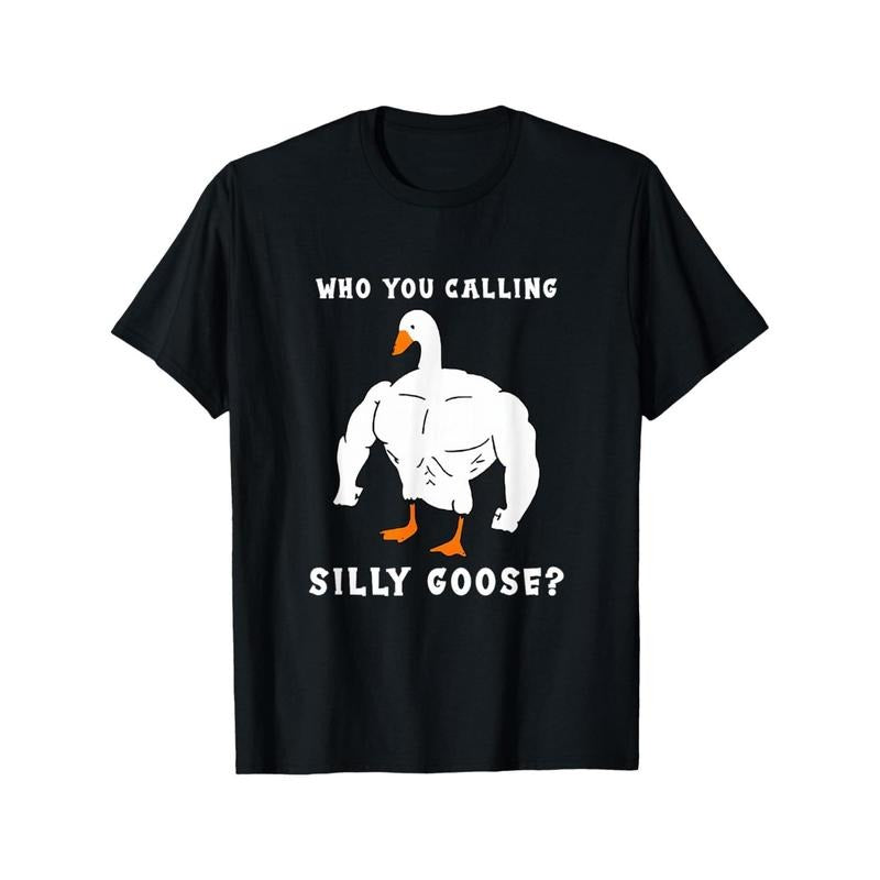 [Casual Style] Silly Goose" Funny Gym Meme T-Shirt, Comfortable Fit,  Muscular Goose Graphic, Ideal for Casual Wear &...